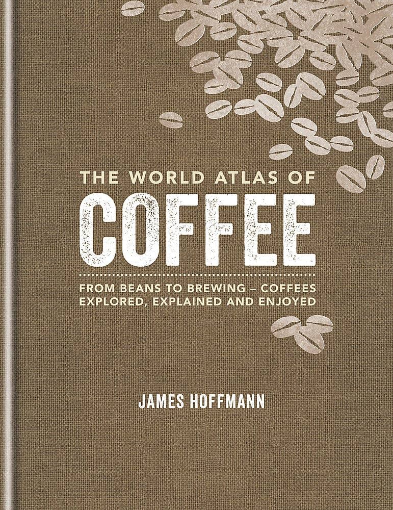 World Atlas of Coffee